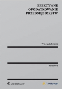 Efektywne opodatkowanie przedsiębiorstw