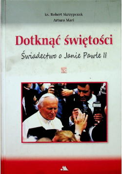 Dotknąć świętości