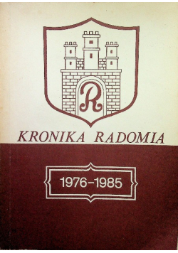 Kronika Radomia 1976 1985