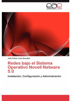 Redes Bajo El Sistema Operativo Novell NetWare 5.0