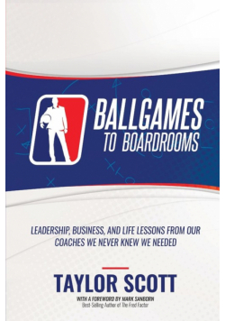 Ballgames To Boardrooms
