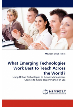 What Emerging Technologies Work Best to Teach Across the World?