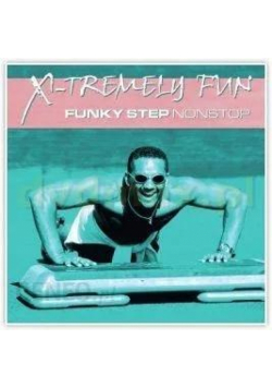 X-Tremely Fun - Funky Step CD