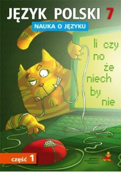 Język Polski 7 Nauka o języku Część 1