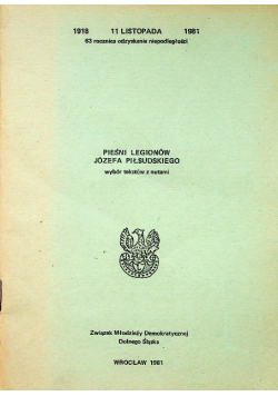Pieśni legionów Józefa Piłsudskiego