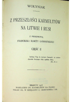 Z przeszłości karmelitów na Litwie i Rusi część 1 1918r