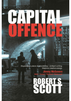 Capital Offence - A Hot-Blooded Thriller
