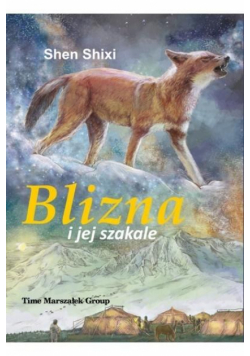 Blizna i jej szakale