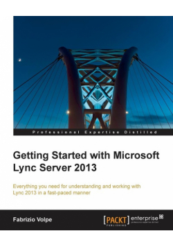 Getting Started with Microsoft Lync Server 2013