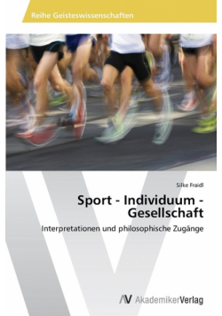 Sport - Individuum - Gesellschaft