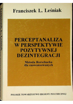 Perceptanaliza w perspektywie pozytywnej dezintegracji