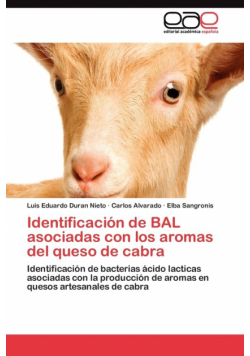Identificación de BAL asociadas con los aromas del queso de cabra