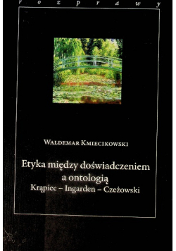 Etyka między doświadczeniem a ontologią