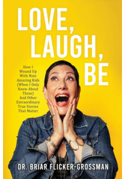 Love, Laugh, Be