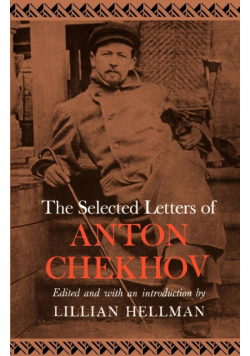 The Selected Letters of Anton Chekhov