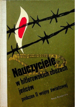 Nauczyciele w hitlerowskich obozach jeńców podczas II wojny światowej