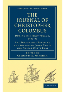 Journal of Christopher Columbus (During His First Voyage, 1492 93)
