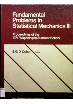 Fundamental Problems in Statistical Mechanics III