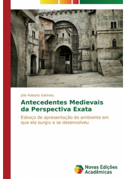 Antecedentes medievais da perspectiva exata