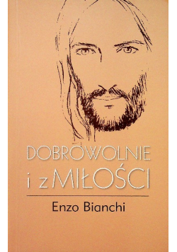 Dobrowolnie i z miłości