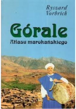 Górale Atlasu marokańskiego