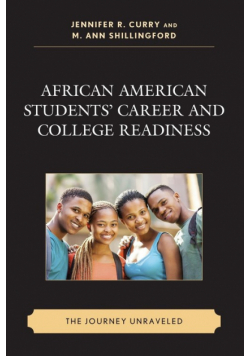 African American Students' Career and College Readiness