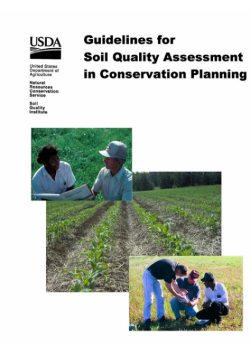 Guidelines for Soil Quality Assessment in Conservation Planning