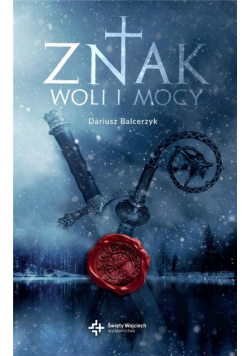 Znak woli i mocy