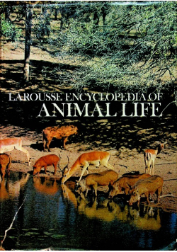 Larousse encyclopedia of animal life