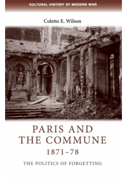 Paris and the Commune 1871-78