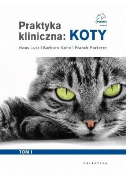 Praktyka kliniczna: Koty T. 1-2 w.2