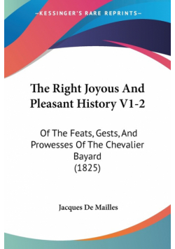 The Right Joyous And Pleasant History V1-2
