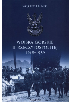 Wojska Górskie II Rzeczypospolitej 1918-1939