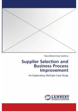Supplier Selection and Business Process Improvement