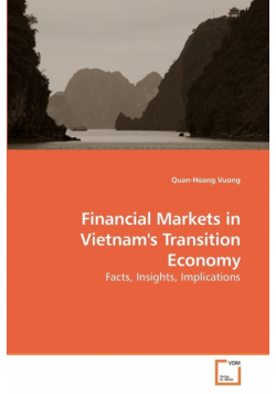 Financial Markets in Vietnam's Transition Economy