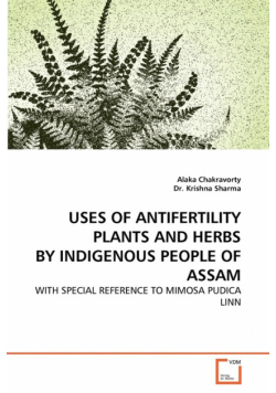 Uses Of Antifertility Plants And Herbs By Indigenous People Of Assam