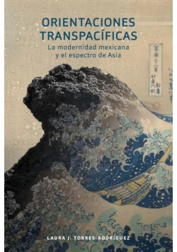Orientaciones transpacíficas