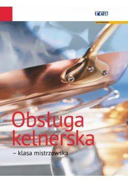 Obsługa kelnerska - klasa mistrzowska