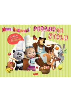 Masza i Niedźwiedź. Podano do stołu