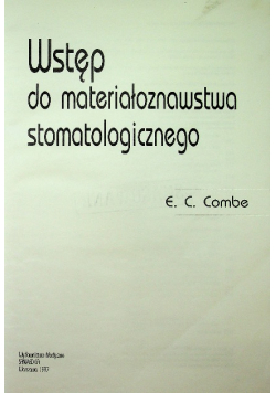 Wstęp do materiałoznawstwa stomatologicznego