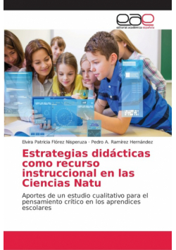 Estrategias didácticas como recurso instruccional en las Ciencias Natu