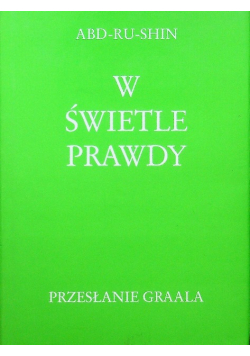 W świetle prawdy tom III