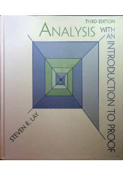 Analysis with an Introduction to Proof