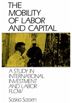The Mobility of Labor and Capital