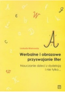 Werbalne i obrazowe przyswajanie liter