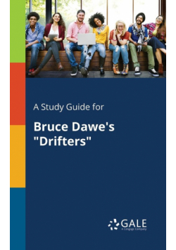 A Study Guide for Bruce Dawe's "Drifters"