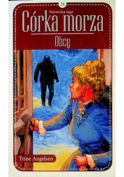 Norweska saga Córka morza Tom 24 Obcy