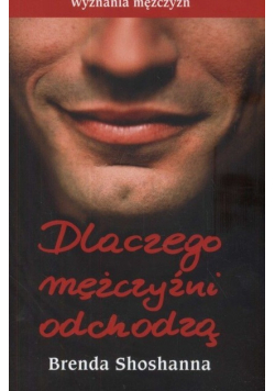 Dlaczego mężczyźni odchodzą