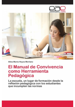 El Manual de Convivencia como Herramienta Pedagógica