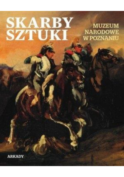 Skarby sztuki. Muzeum Narodowe w Poznaniu